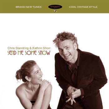 Album Chris Standring: Send Me Some Snow