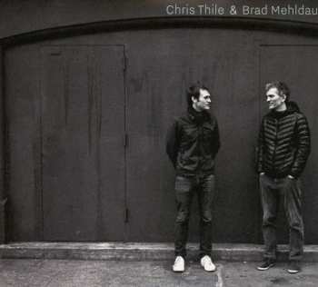 2CD Chris Thile: Chris Thile & Brad Mehldau