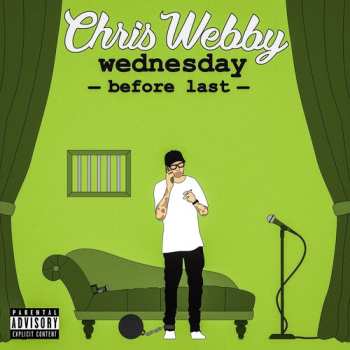 Album Chris Webby: Wednesday Before Last