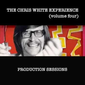 CD The Chris White Experience: The Chris White Experience (Volume Four)