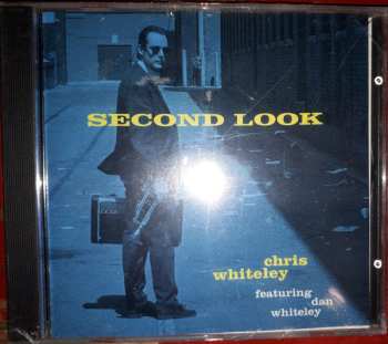 CD Chris Whiteley: Second Look