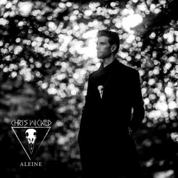 CD Chris Wicked: Aleine