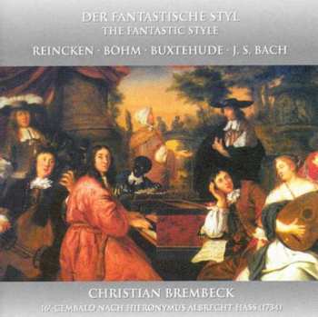 Album Christian Brembeck: Fantastic Style: Harpsichord Works