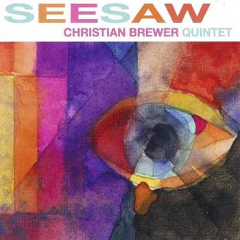Album Christian Brewer Quintet: Seesaw