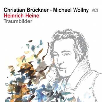 LP Michael Wollny: Heinrich Heine Traumbilder