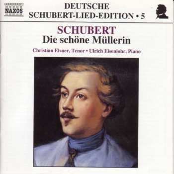 Album Ulrich Eisenlohr: Schubert: Die Schöne Müllerin