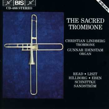 Album Franz Liszt: The Sacred Trombone