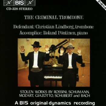 Album Christian Lindberg: The Criminal Trombone