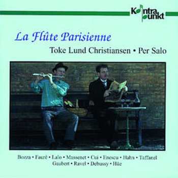 Album Christiansen / Bozza / Faure: La Flute Parisienne