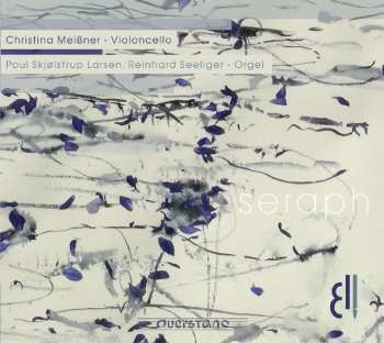 Album Christina Meißner: Seraph