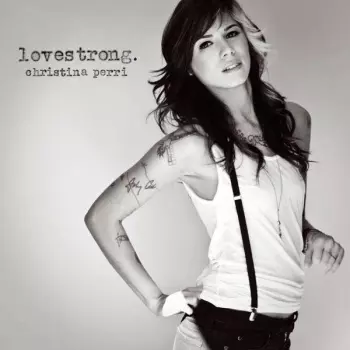 Christina Perri: Lovestrong.