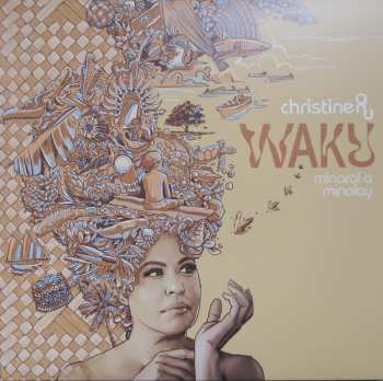 LP Christine Anu: Waku - Minaral A Minalay