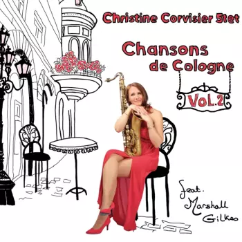 Christine Corvisier 5tet: Chansons de Cologne Vol.2