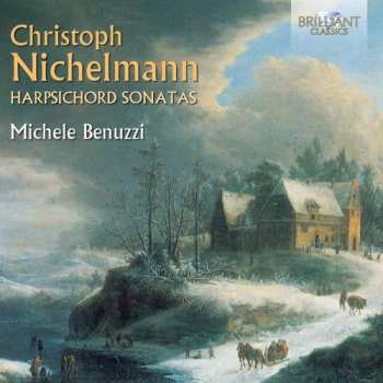 Album Christoph Nichelmann: Harpsichord Sonatas