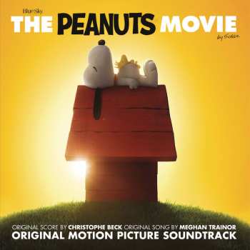 Album Christophe Beck: The Peanuts Movie (Original Motion Picture Soundtrack)