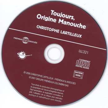 CD Christophe Lartilleux: Toujours, Origine Manouche
