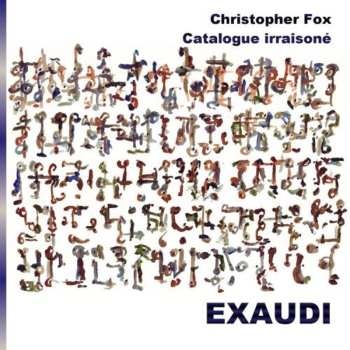 CD Exaudi: Catalogue Irraisoné