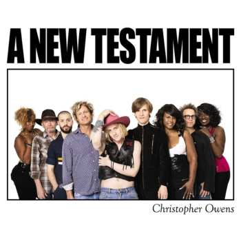 CD Christopher Owens: A New Testament