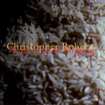 Christopher Roberts: Last Cicada Singing