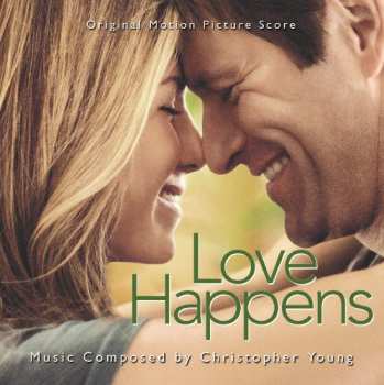 Album Christopher Young: Love Happens (Original Motion Picture Score)