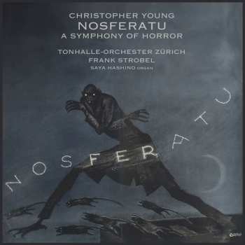 Album Christopher Young: Nightmares Aus Nosferatu - A Symphony Of Horror