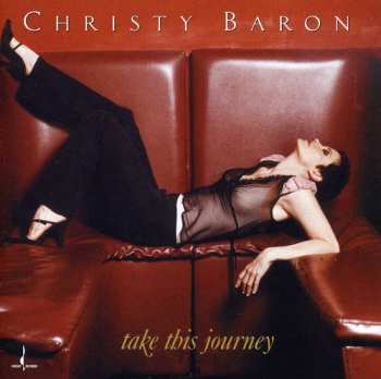CD Christy Baron: Take This Journey