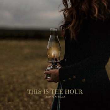 Album Christy Nockels: This Is The Hour