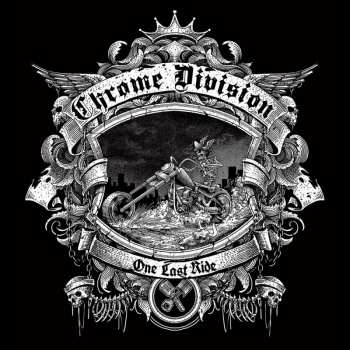 CD Chrome Division: One Last Ride