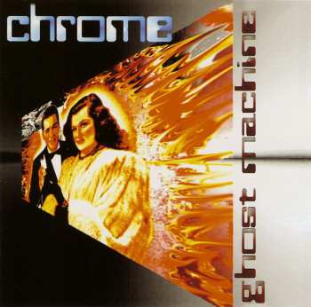 Album Chrome: Ghost Machine