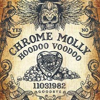 CD Chrome Molly: Hoodoo Voodoo