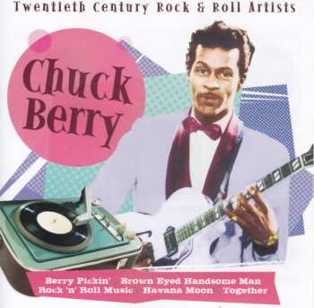 CD Chuck Berry: Twentieth Century Rock & Roll Artists