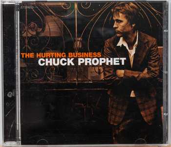 CD Chuck Prophet: The Hurting Business