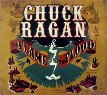 Album Chuck Ragan: The Flame In The Flood