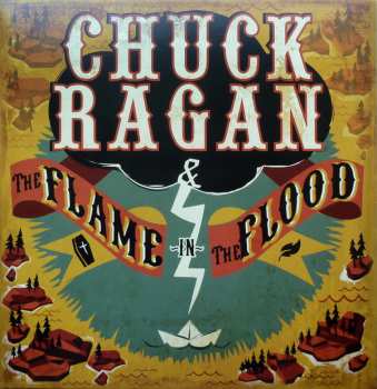 LP Chuck Ragan: The Flame In The Flood