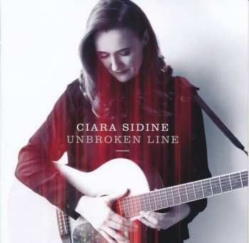 Album Ciara Sidine: Unbroken Line