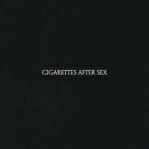 MC Cigarettes After Sex: Cigarettes After Sex