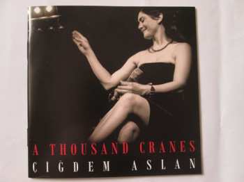 CD Cigdem Aslan: A Thousand Cranes