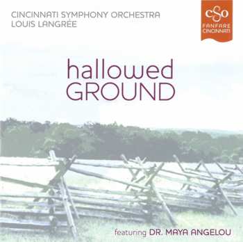 Album Cincinnati Symphony Orchestra: Hallowed Ground