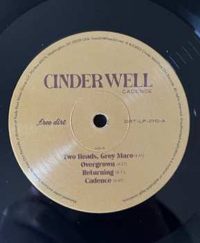 LP Cinder Well: Cadence