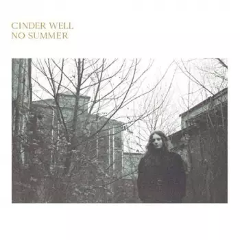 Cinder Well: No Summer