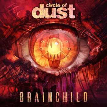 2LP Circle Of Dust: Brainchild LTD | CLR