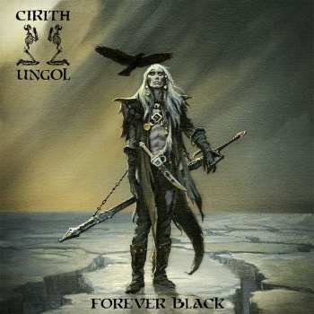 CD Cirith Ungol: Forever Black LTD | DIGI
