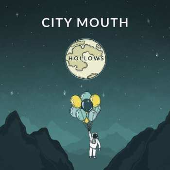 CD City Mouth: Hollows