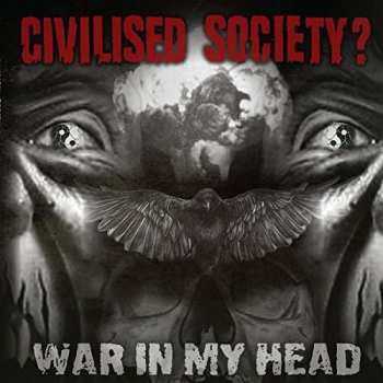 Album Civilised Society?: War In My Head