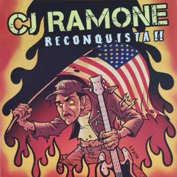LP C.J. Ramone: Reconquista!! LTD | NUM