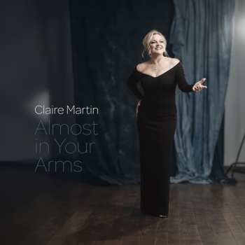 CD Claire Martin: Almost In Your Arms