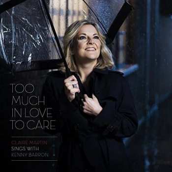 Album Kenny Barron: Too Much In Love To Care 