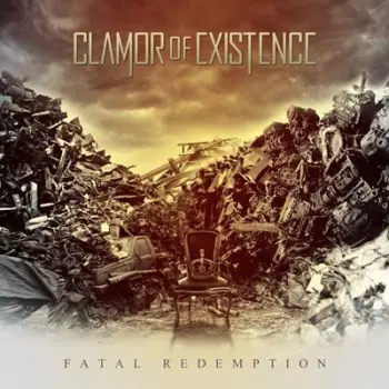 Clamor of Existence: Fatal Redemption