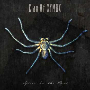 CD Clan Of Xymox: Spider On The Wall