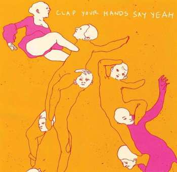 LP Clap Your Hands Say Yeah: Clap Your Hands Say Yeah CLR | LTD